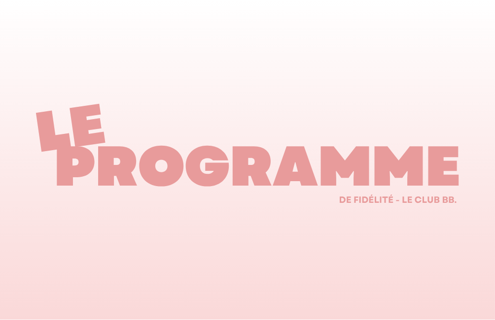 Programme de Fidélité Lingerie | Le Club BB - Brigitte Bardot Lingerie